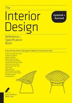 The Interior Design Reference & Specification Book: Everything Interio ...