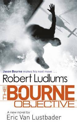 The Bourne Objective (Jason Bourne #8)