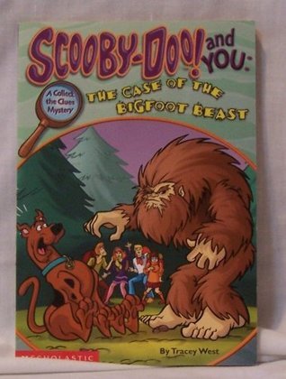 The Case of the Bigfoot Beast (Scooby Doo! And You: Collect the Clues Mystery) Tracey West