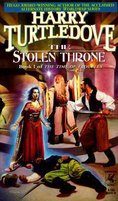 The Stolen Throne (Time of Troubles #1)