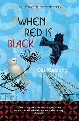 When Red is Black (Inspector Chen Cao #3)