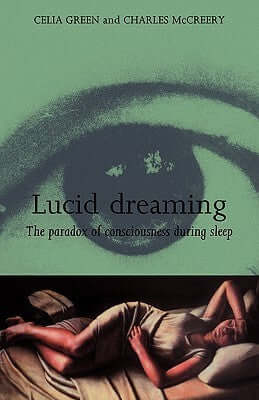 Lucid Dreaming: The Paradox of Consciousness During Sleep