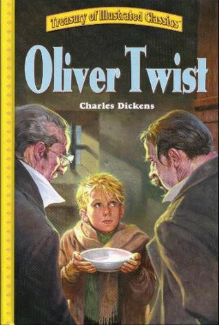 Oliver Twist [Treasury of Illustrated Classics] Charles Dickens Introducing young readers to literary classics will be easy with each of the twelve titles in the Treasury of Illustrated Classics series. Each title contains short, concise chapters for easy