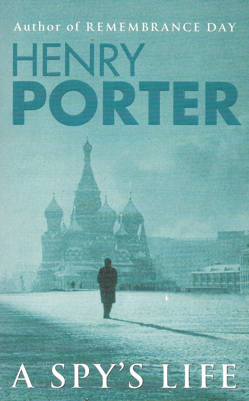 A Spy's Life (Robert Harland #1)