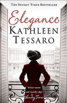 Elegance Kathleen Tessaro The Sunday Times bestseller and one of the most talked-about novels of 2003, now in paperback.Elegance. Audrey Hepburn had it. Grace Kelly had it. Louise Canova does not.Until one day, browsing in a second-hand bookshop, Louise s