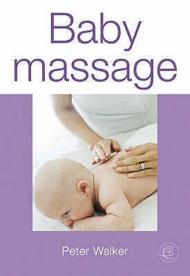 Baby Massage Peter Walker In this practical guide, the reader will discover easy-to-learn massage routines and flexibility exercises which will help nurture a child through the early stages of development. The author shows how to help the bonding process