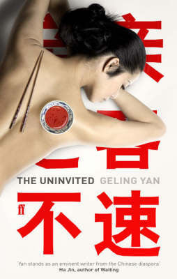 The Uninvited Geling Yan "When factory worker Dan Dong accidentally discovers how easy it is to infiltrate state- and corporate-sponsored banquets by posing as a journalist, he quickly becomes addicted to the insane luxury of these meals. For the first ti