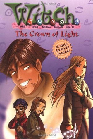 The Crown of Light (W.I.T.C.H. Chapter Books #11)