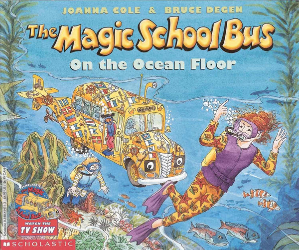 The Magic School Bus on the Ocean Floor Joanna Cole When Ms. Frizzle drives the Magic School Bus full speed ahead into the ocean, the class takes a submarine expedition that's anything but ordinary. With a well-meaning lifeguard in tow, the class takes a