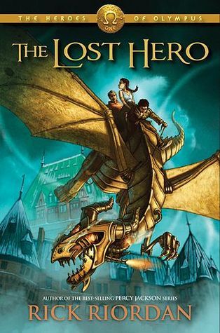 The Lost Hero (Heros of Olympus #1) Rick Riordan JASON HAS A PROBLEM. He doesn’t remember anything before waking up in a bus full of kids on a field trip. Apparently he has a girlfriend named Piper, and his best friend is a guy named Leo. They’re all stud