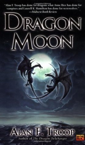 Dragon Moon (Dragon Delasangre #2)