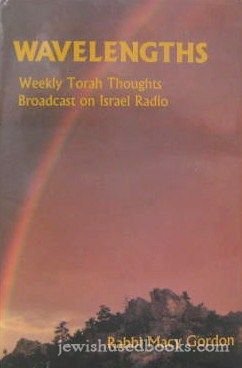 Wavelengths: Weekly Torah Thoughts Broadcast on Israel Radio