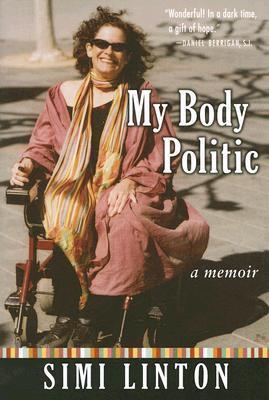 My Body Politic: A Memoir