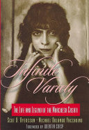 Infinite Variety: The Life and Legend of the Marchesa Casati