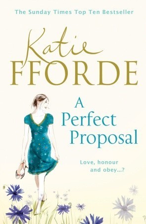 A Perfect Proposal Katie Fforde Sophie Apperly has spent her whole life pleasing others - but when she realises her family see her less as indispensable treasure and more as general dogsbody, she decides she's had enough.So when an old friend offers her t