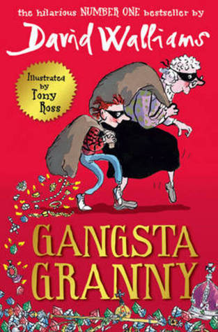 Gangsta Granny (Gangsta Granny #1)