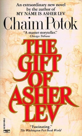 The Gift of Asher Lev (Asher Lev #2)