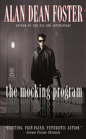 The Mocking Program (Angel Cardenas #2) Alan Dean Foster Inspector Angel Cardenas has seen murdered corpses like George Anderson's, but never a case like this. The victim's ID doesn't match his DNA, Anderson's wife and preteen daughter, Katla, are missing