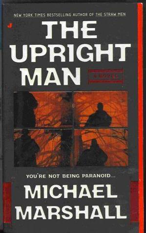 The Upright Man (Straw Men #2)