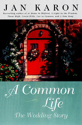 A Common Life (Mitford Years #6)