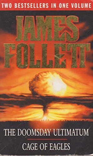 A Cage Of Eagles: The Doomsday Ultimatum