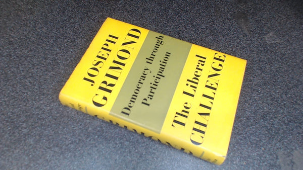 The Liberal Challenge: Democracy through Participation