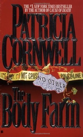 The Body Farm (Kay Scarpetta #5)