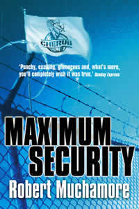 Maximum Security (Cherub #3)