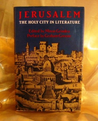 Jerusalem: The Holy City in Literature