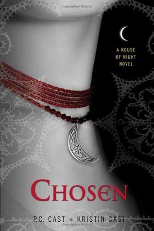 Chosen (House of Night #3)