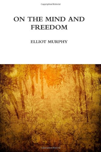 On the Mind and Freedom