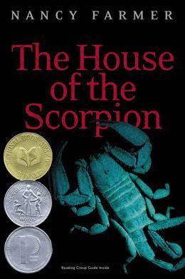 The House of the Scorpion (Matteo Alacran #1)
