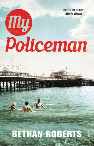 My Policeman Bethan Roberts Inspired by the life of E.M. Forster and his relationship with his long-time companion Bob Buckingham and his wife, this is an exquisitely told, tragic tale of thwarted love.It is in 1950s' Brighton that Marion first catches si