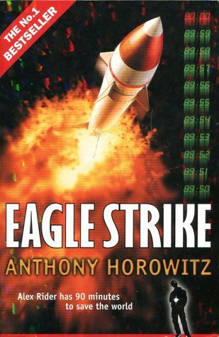 Eagle Strike (Alex Rider #4)