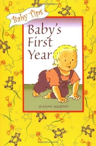 Baby Tips: Baby's First Year