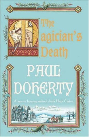 The Magician's Death (Hugh Corbett #14)