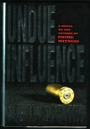Undue Influence (Paul Madriani #3)