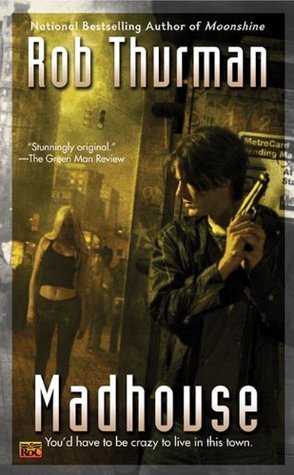 Madhouse (Cal Leandros #3)