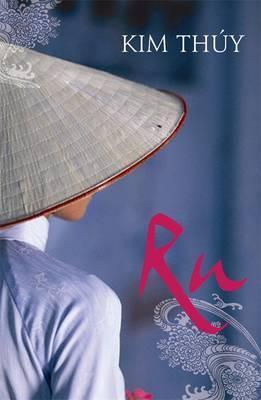 Ru Kim Thuy I came into the world during the Tet Offensive, in the early days of the Year of the Monkey...Ru: In Vietnamese it means lullaby; in French it is a small stream, but also signifies a flow - of tears, blood, money.Ru follows the flow of a life