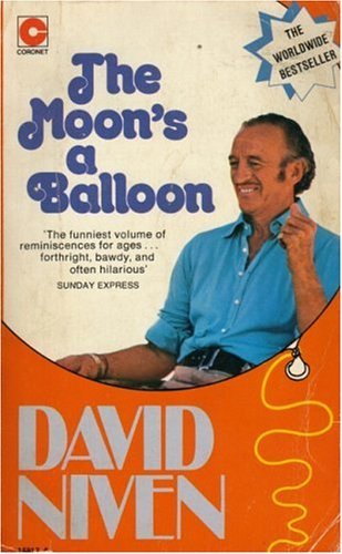 The Moon's a Balloon David Niven One of the bestselling memoirs of all time, David Niven's The Moon's a Balloon is an account of one of the most remarkable lives Hollywood has ever seen.Beginning with the tragic early loss of his aristocratic father, then