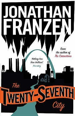 The Twenty-Seventh City Jonathan Franzen The critically acclaimed first novel from Jonathan Franzen, author of the prize winning and internationally bestselling, 'The Corrections'. St. Louis, Missouri, is a quietly dying river city until it hires a new po