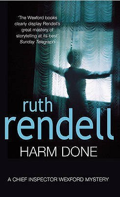 Harm Done (Inspector Wexford #18)