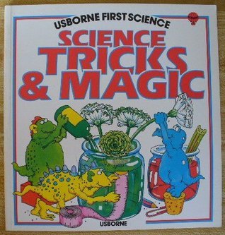 Science Tricks and Magic