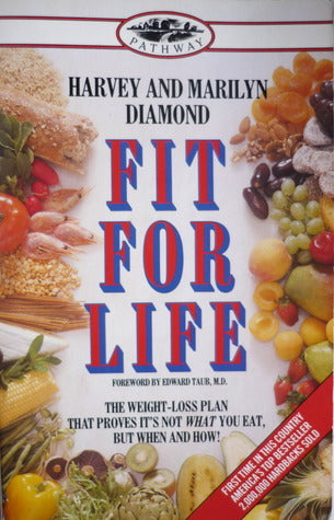 Fit for Life Harvey and Marilyn Diamond Nutrition specialists Harvey and Marilyn Diamond prove that it's not only what we eat, but also when and how that keep us trim and healthy. America's #1 health and diet book. January 1, 1989 by Bantam Books