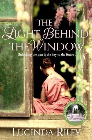 The Light Behind the Window Lucinda Riley The presentEmilie de la Martiniéres has always fought against her aristocratic background, but after the death of her glamorous, distant mother, she finds herself alone in the world and sole inheritor of her grand