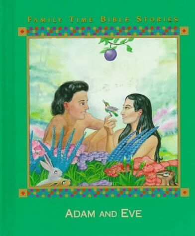 Adam and Eve Family Time Bible Stories Retells the biblical story of Adam and Eve, who lived happily in a beautiful garden until they disobeyed God June 1, 1999 by Time Life Education