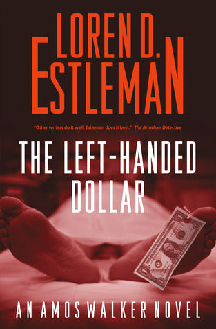 The Left-Handed Dollar (Amos Walker #20)