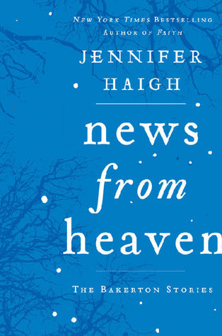 News from Heaven