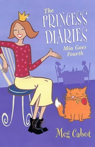 Mia Goes Forth (The Princess Diaries #4)