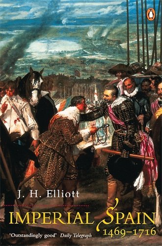 Imperial Spain, 1469 - 1716